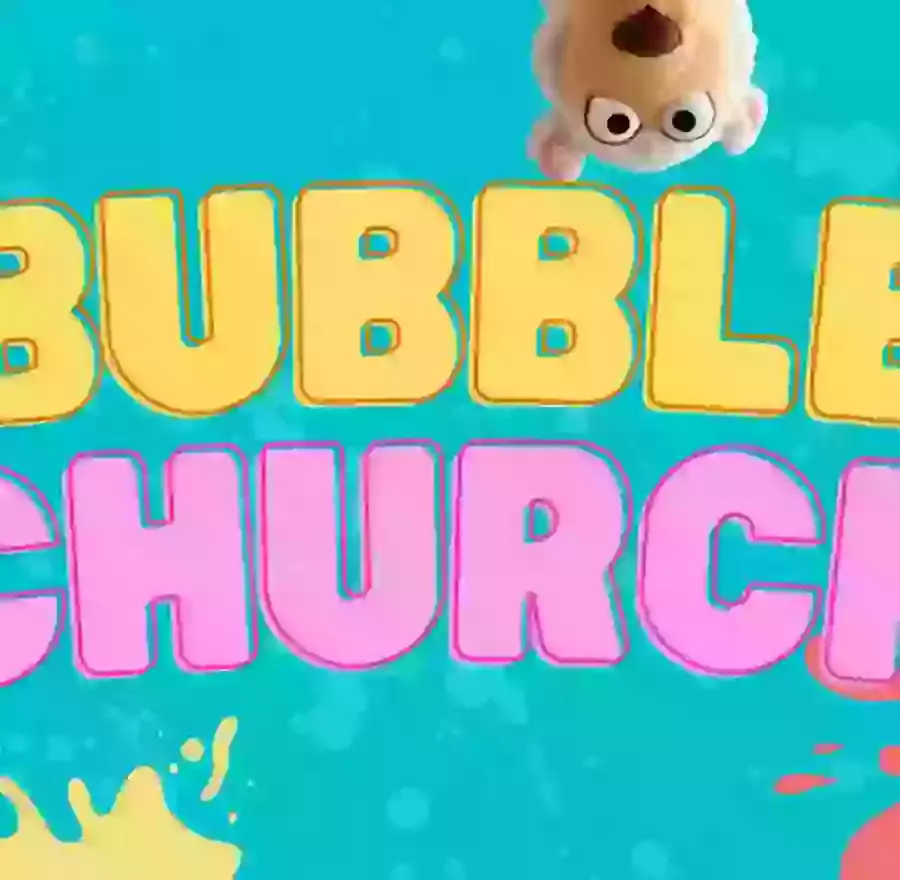 Bubble Church